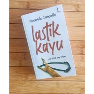 Novel Lastik Kayu, Norsamila Samsudin