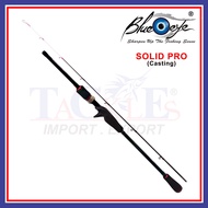 (5'6ft-7'0ft) Blue Eye Solid Pro Casting Fishing Rod Joran Pancing Ikan (With Rod Bag)