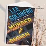 Murder by Design: A Thriller (Edison Bixby Book 1) by Lee Goldberg