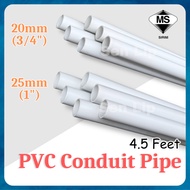4.5Feet x 20mm(3/4"), 25mm(1") PVC Electrical Conduit Pipe White / Wiring Paip Elektrik (SIRIM)