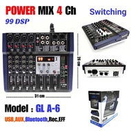 เพาเวอร์มิกเซอร์แอมป์ Power mixer Switching มีBluetooth USB RECเครื่องขยายเสียง A-ONE GL-A6 ( 4 chan