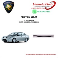PROTON WAJA CLUTCH HOSE