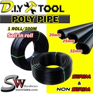 SW HARDWARE POLY PIPE (100M X 20MM/25MM/32MM) High Quality Irrigation System Gardening Tools Pipe Po