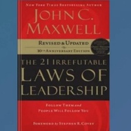 The 21irrefutable Laws of leardership by john c.maxwell