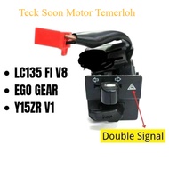 Swtich LH YAMAHA LC135 V8 Fi / EGO GEAR PNP HI LOW ON OFF HANDLE DOUBLE SIGNAL SWITCH & RELAY & HORN