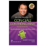 Raising Your Children to Be Rich Book 04. Rich Children, Smart Children - Robert T. Kiyosaki. New 10