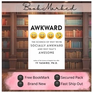 Awkward: The Science of Why We're Socially Awkward and Why That's Awesome Ty Tashiro