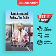 Face Assess And Address Your Truths - Paperback - English - 9781960684080