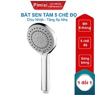 Bát Sen Tắm Chịu Nhiệt 5 Chế Độ Pimisi PBS-503 Tăng Áp Nhẹ Cho Vòi Tắm Hoa Sen Nóng Lạnh Với Tay Sen