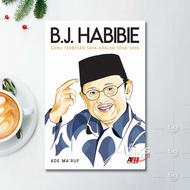 SAYA BJ Habibie's book - My Greatest Teacher Is My Brain
