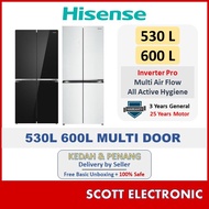 [Delivery by Seller Kedah & Penang] Hisense 530L 600L 4 Doors Inverter Multi Door Fridge - Glass Doo