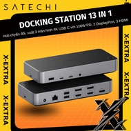 Satechi Hub outputs three USB C Docking Station 13 in 1 screens, with 100W PD, 2 DisplayPort, 3 HDMI
