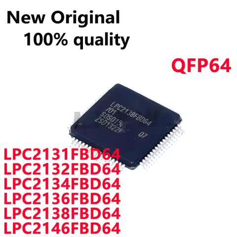1/PCS New LPC2138FBD64 LPC2131FBD64 LPC2132FBD64 LPC2134FBD64 LPC2136FBD64 LPC2146FBD64 QFP Controll