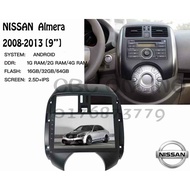 NISSAN ALMERA 2008  9 INCH IPS Android Player With Casing