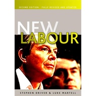 New Labour by Luke Martell (US edition, hardcover)