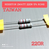(5 PCS) 2WATT 2W 220R 220 OHM CF 5% ROHS TAIWAN RESISTOR √
