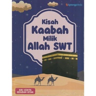 SIRI CERITA SESUDAH ISYAK KISAH KAABAH MILIK ALLAH SWT