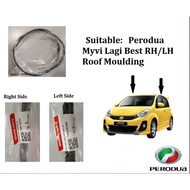 💯 Original Perodua Myvi Lagi Best Roof Moulding (Roof Lining)