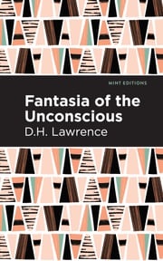Fantasia of the Unconscious Mint Editions