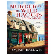 Murder At The Wild Haggis Bookshop by Jackie Baldwin