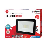 SHINING ไฟสปอตไลท์ภายนอก LED FLOODLIGHT 20W 30W 50W 100W แสงขาว/เหลือง หลอดไฟโตชิบา Toshiba Lighti