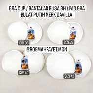 BRA CUP BRA CAMISOL CUP BRA FOAM PAD/ ROUND BRA PAD/ SAVILLA BRAND ROUND BRA FOAM/