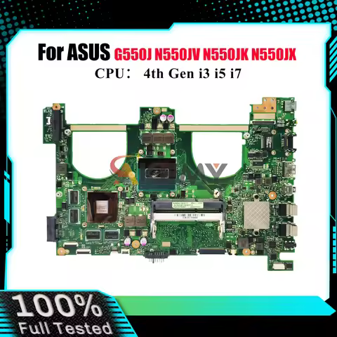 N550JV Laptop Motherboard For ASUS ROG N550JK N550JV G550J N550J N550JX Notebook Mainboard With i3 i