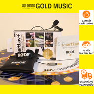 Micro cài áo RODE SmartLav Plus - mic cài áo cho smartphone mic thu âm trên điện thoại