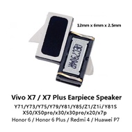 Vivo X20 X30 X50 Pro / Honor 6 Plus / Redmi 4 / HW P7 Ear Speaker Earpiece Sound Top Side Answer Cal