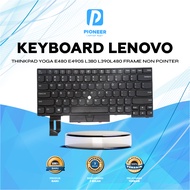 Keyboard Lenovo Thinkpad Yoga e480 e490s l380 l390 l480 Frame Non Pointer