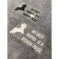 MY BEST FRIEND IS A BICHON FRISE Curly Dog Poodle Sticker Car Body