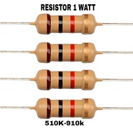 (10pcs) 510K - 910K 1WATT 5% RESISTOR (01600117)