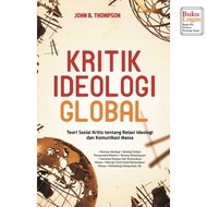 Bukulogos - Global Ideology Criticism Book; Social Critical Theory of Ideology and Mass Communicatio