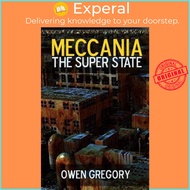 Meccania, the Super-State by Owen Gregory (US edition, paperback)