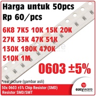 50pcs Resistor 0603 6K8 7K5 10K 15K 20K 27K 33K 47K 51K 130K 180K 470K 510K 1M Chip Resistor SMD 060
