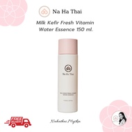 NaHaThai Milk Kefir Fresh Vitamin Water Essence 150 ml, ณ หทัย มาร์กวิตามิน 150 มล.