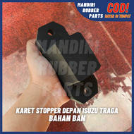 Karet Stopper Depan Traga DMAX 2012  / Rear Stopper Depan Isuzu Traga DMAX 2012 Karet Ban Luar