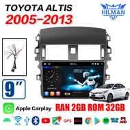 HILMAN จอแอนดรอย TOYOTA ALTIS 2008-2013 android ติดรถยนต์ 9 นิ้ว  และแบบ 4G/360° CPU4/8COREจอแอนดรอย