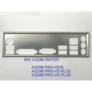 FE main block MSI A320M PRO-VD/S (Mainboard IO Shield: 602)