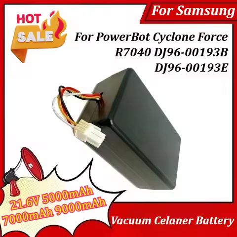 21.6V 5000mAh 7000mAh 9000mAh Replacement Battery for Samsung PowerBot Cyclone Force R7040 DJ96-0019