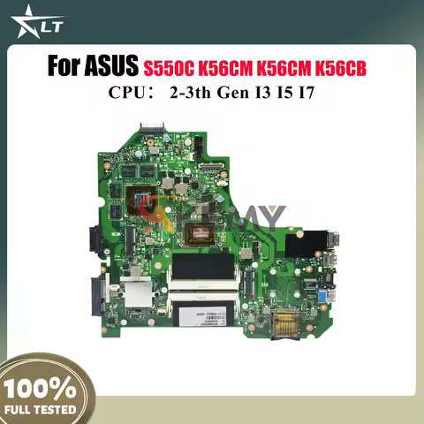K56CM Laptop Motherboard For ASUS K56CM K56C S550C K56CB K56CA Notebook Mainboard With I3 I5 I7 CPU 