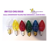 E12 8W Color Chili Bulb 240V Filament Incandescent Lamp Multicolour/ Lampu Cili {E12 8W Color Chili 