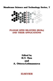 Planar Lipid Bilayers (BLM's) and Their Applications A. Ottova-Leitmannova