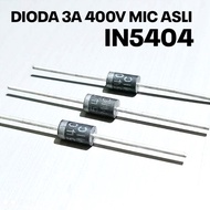 (5 PCS) DIODE IN5404 DIODE IN 5404 3A 400V ORIGINAL MIC