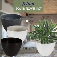  FELTON Round Flower Pot 2479 Pasu Bunga dan Sayur