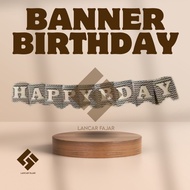 [LF] MURAH banner happy bday | Banner happy birthday monokrom | banner hbd tulisan Banner HBD Happy 