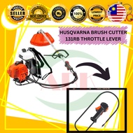 [OFFICIAL SELLER] HUSQVARNA BRUSH CUTTER 131RB THROTTLE LEVER (100% ORIGINAL)