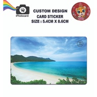 Custom Design Card Sticker - Credit Card Size : 5.4cm x 8.6cm - Design - 173