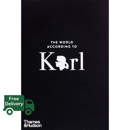 One Two Three ! The World According to Karl : The Wit and Wisdom of Karl Lagerfeld