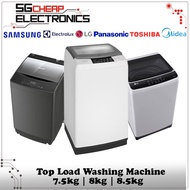 Electrolux | Samsung | Panasonic | Sharp | LG | Midea | Toshiba Top Load Washing Machine (7-8.5kg)